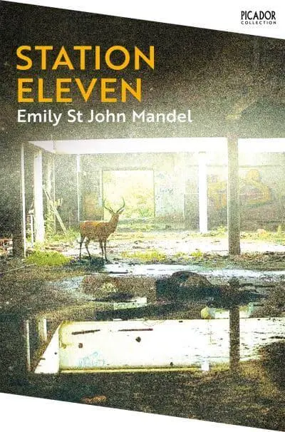 Emily St. John Mandel: Station Eleven (Paperback, 2022, Pan Macmillan)