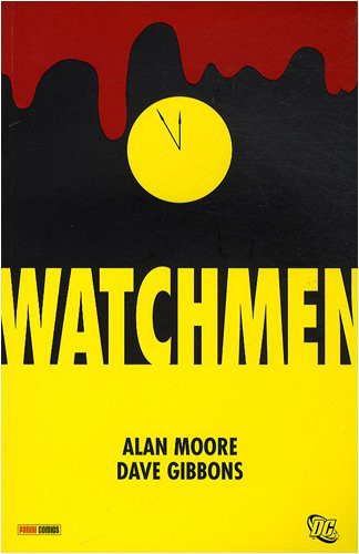 Empty Author, Alan Moore, Dave Gibbons, Dave Gibbons: Watchmen (Paperback, French language, 2009, Panini comics)
