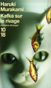 Haruki Murakami: Kafka sur le rivage (French language, 2008, 10/18)