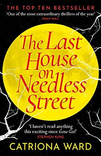 Catriona Ward: The Last House on Needless Street (Hardcover, 2021, Viper)
