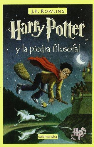 J. K. Rowling, Gallimard, Jean-François Ménard, Joanne K. Rowling, Alicia Dellepiane Rawson, Laura Escorihuela Martínez, Levi Pinfold: Harry Potter y la piedra filosofal (Harry Potter, #1) (Spanish language, 1999, Salamandra)