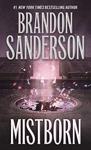 Brandon Sanderson: Mistborn: The Final Empire (2019, Tor Fantasy)