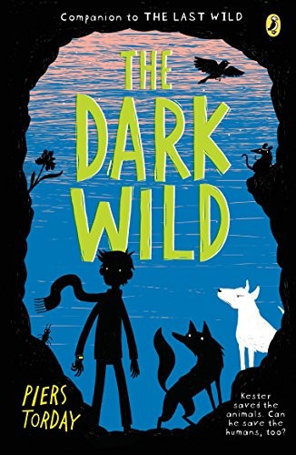 The Dark Wild (Paperback, 2016, Puffin Books)