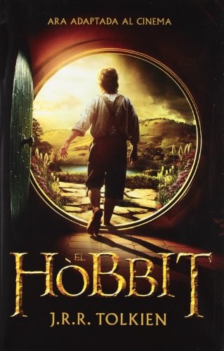 J.R.R. Tolkien: El hòbbit (Hardcover, 2012, RBA La Magrana, La Magrana)