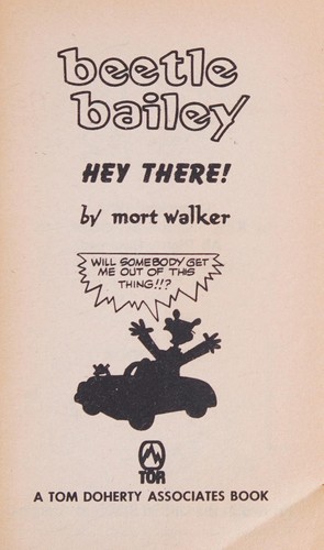 Mort Walker: Beetle Bailey (Paperback, 1982, Tor Books)