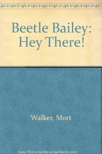 Mort Walker: Beetle Bailey (Paperback, 1991, Tor Books, Brand: Tor Books)