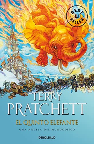 Terry Pratchett, Javier Calvo Perales, Terry Pratchett: El Quinto Elefante (Paperback, Spanish language, 2010, Debolsillo, DEBOLSILLO)