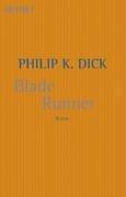 Philip K. Dick: Blade Runner. (German language, 2002)