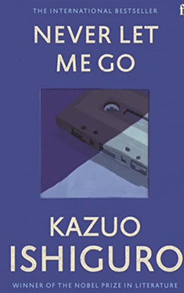 Kazuo Ishiguro: Never Let Me Go (Paperback, 2010)