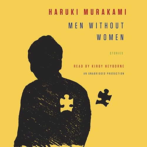 Haruki Murakami: Men Without Women (2017, Random House Audio)