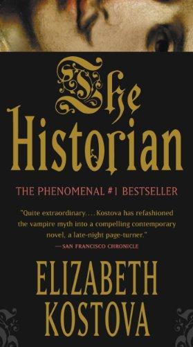Elizabeth Kostova: The Historian (2005)