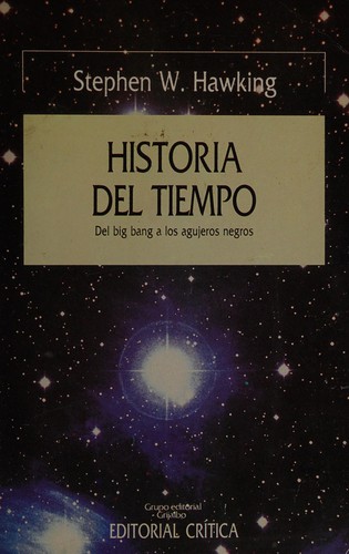 Stephen Hawking: Historia del tiempo (Spanish language, 1989, Crítica)